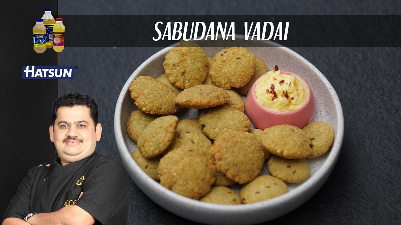 Sabudana Vadai |  Javvarisi Vadai | kids snack box recipe | Chef Venkatesh Bhat