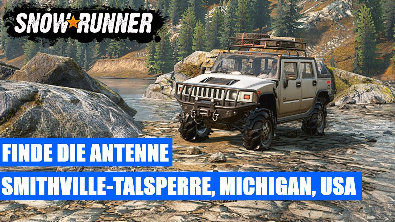 FINDE DIE ANTENNE - SMITHVILLE TALSPERRE, MICHIGAN ★ PC 21:9 ULTRA ★ SNOWRUNNER Gameplay Deutsch