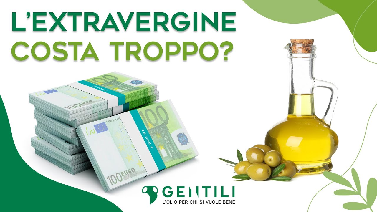 L'olio extravergine vero costa molto? - Frantoio Gentili Olio d'oliva italiano