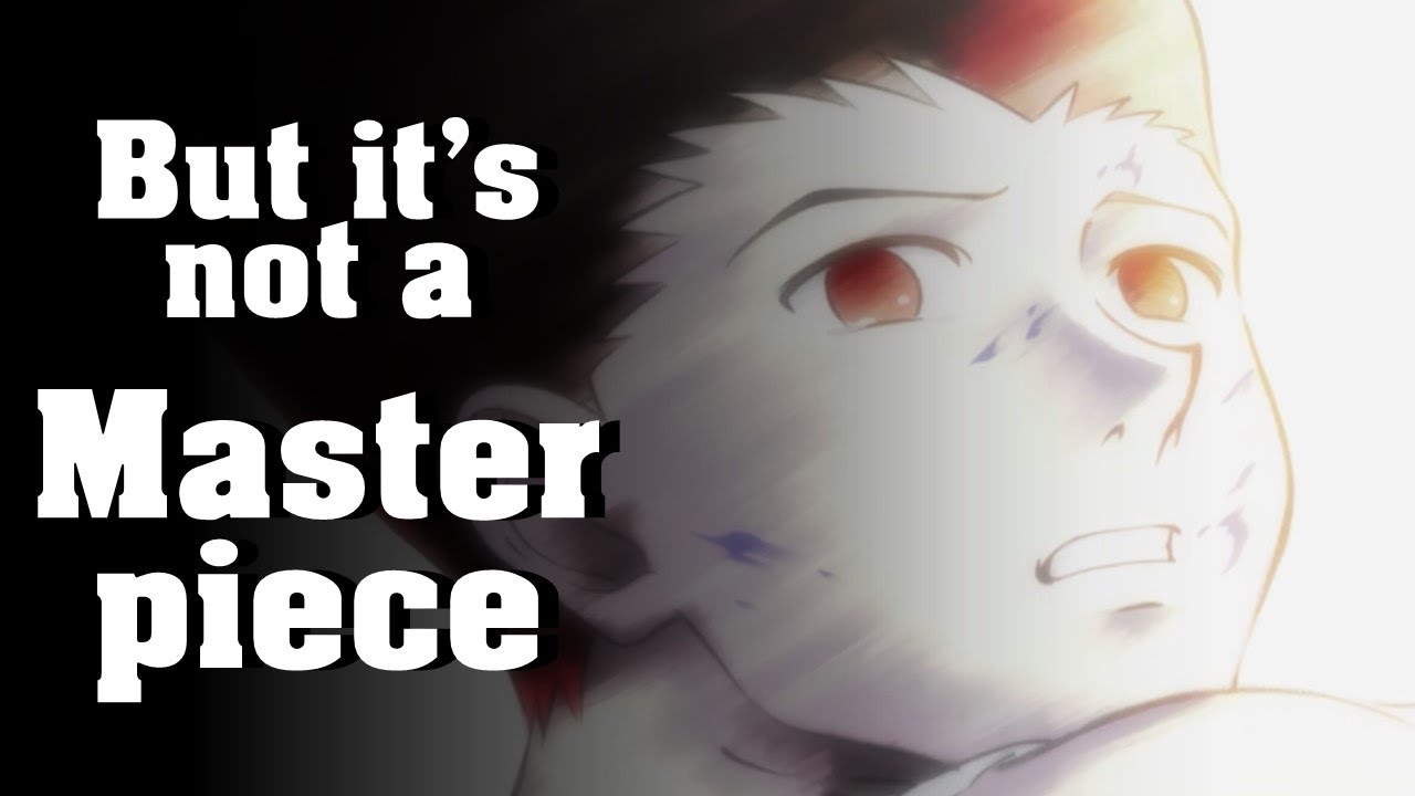 HxH: The Chimera Ant Arc is also not without it's Flaws