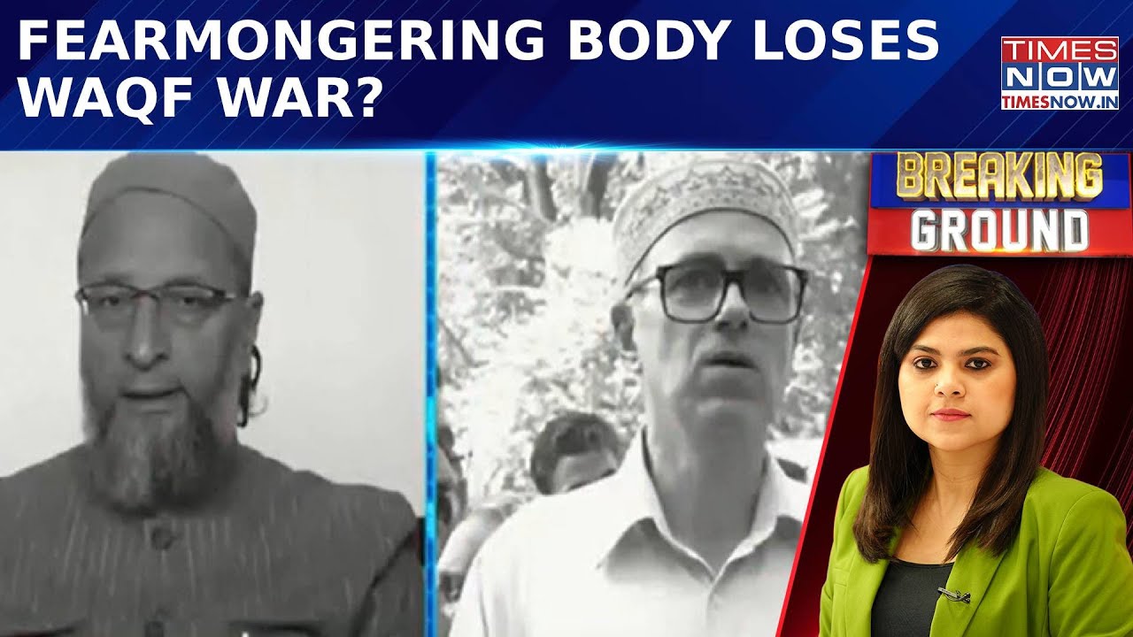 SC’s Interim Order On Waqf Bill: Centre Wins Waqf War, Fearmongering Body Loses | Breaking Ground