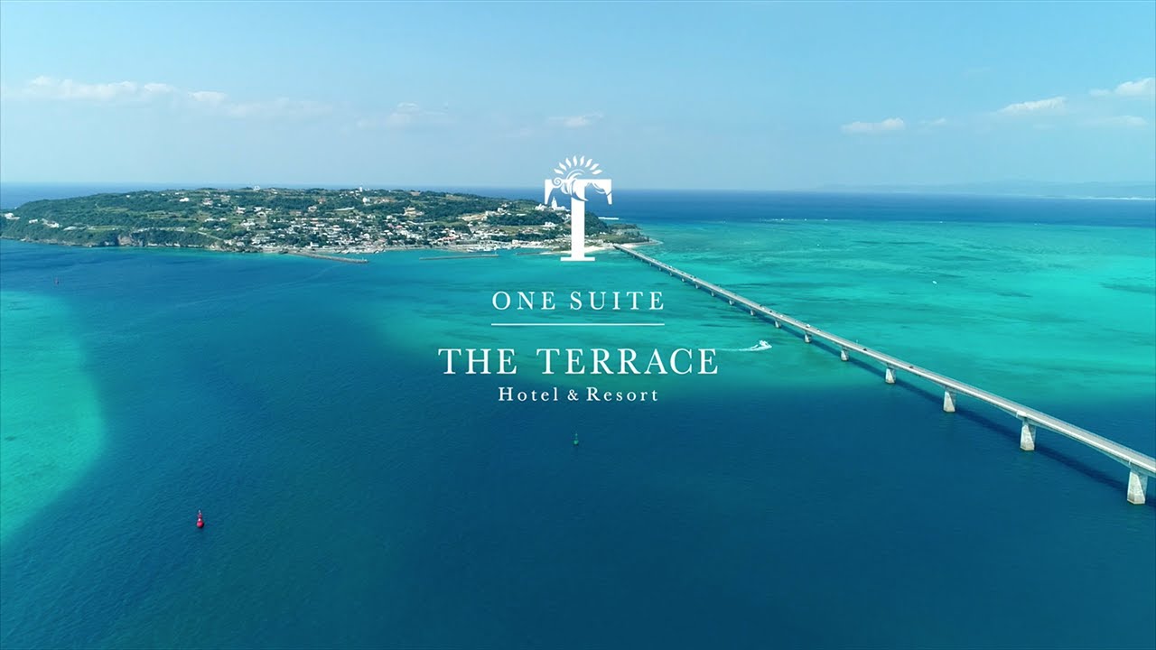 【HD】沖縄古宇利島｜One Suite THE TERRACE（ワンスイート ザ・テラス）| コンセプトムービー