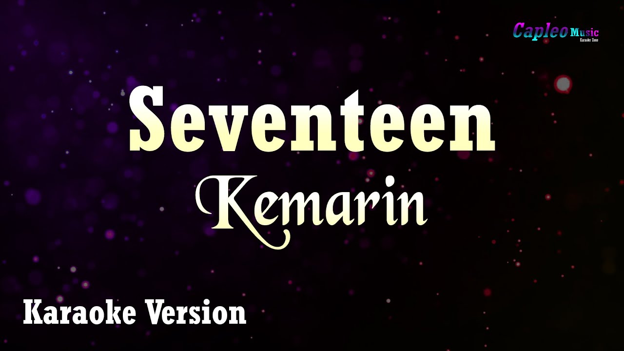Seventeen - Kemarin (Karaoke Version)
