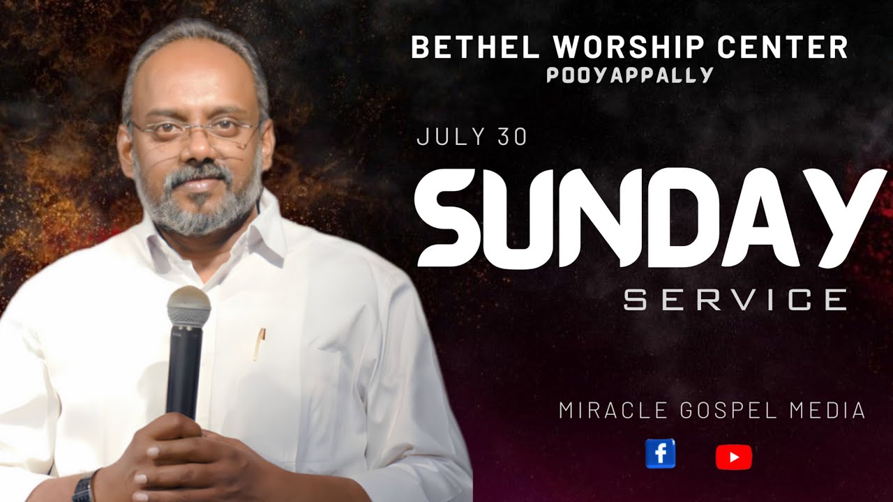 Sunday Service | Pr.MANOJ KUZHIKALA  | IPC Bethel Worship Center,Pooyappally