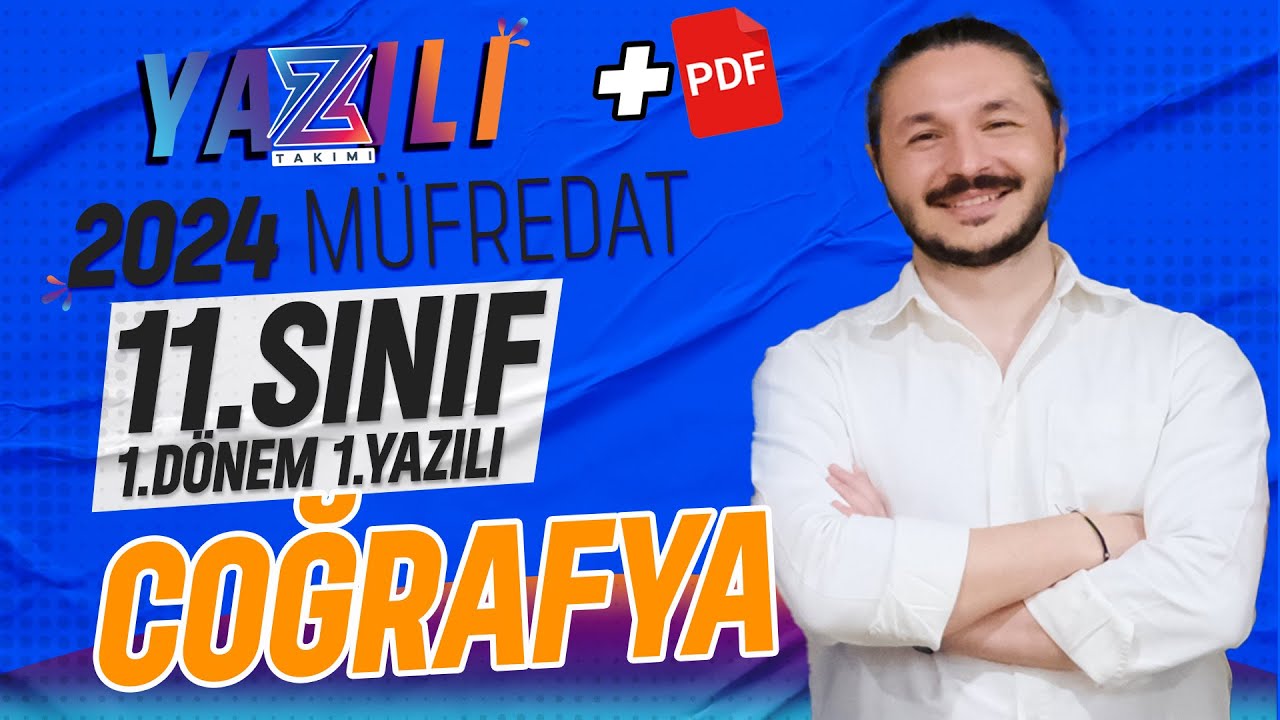 11.SINIF COĞRAFYA 1.DÖNEM 1.YAZILI  🔴YAZILI ÖRNEĞİ + GENEL TEKRAR