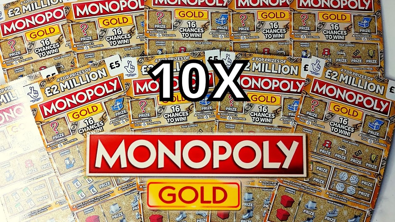 10X Monopoly Gold Scratchcards