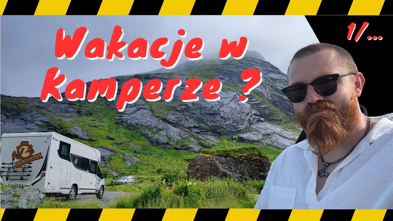 Kamper - ready - go - Tour de Skandynawia - engineerkobek odc. 1