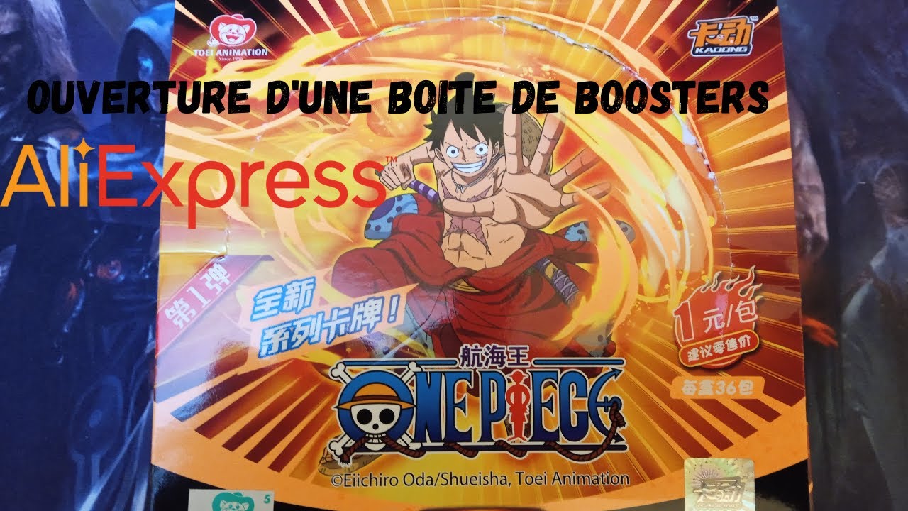 Ouverture d'une boite de boosters One Piece AliExpress, Partie 1
