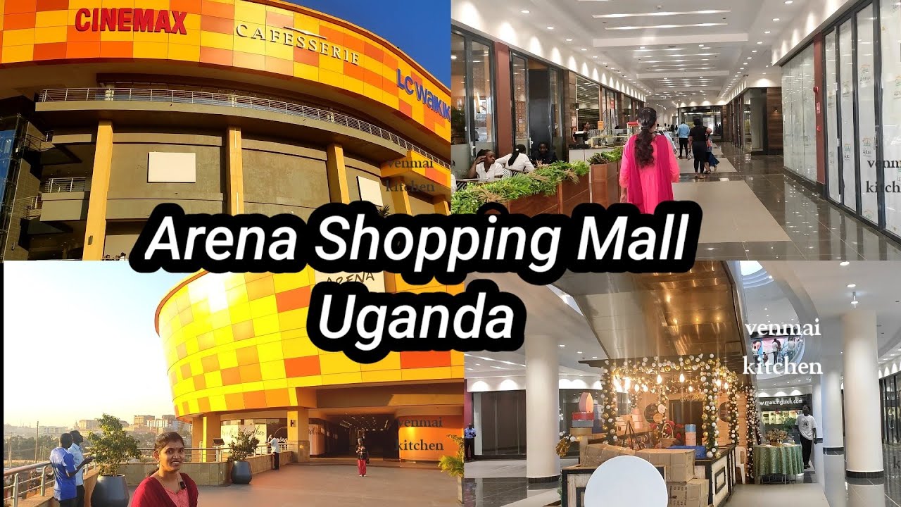 உகாண்டாவில் ஒரு துபாய் மால்|Arena Mall in Kampala Uganda| Family vlog intamil|Uganda Shopping mall