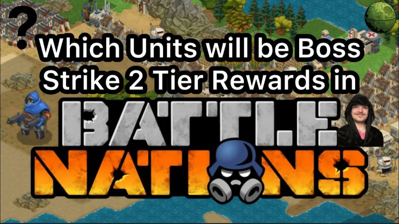 Which Units will be Boss Strike 2 Rewards in Battle Nations?
