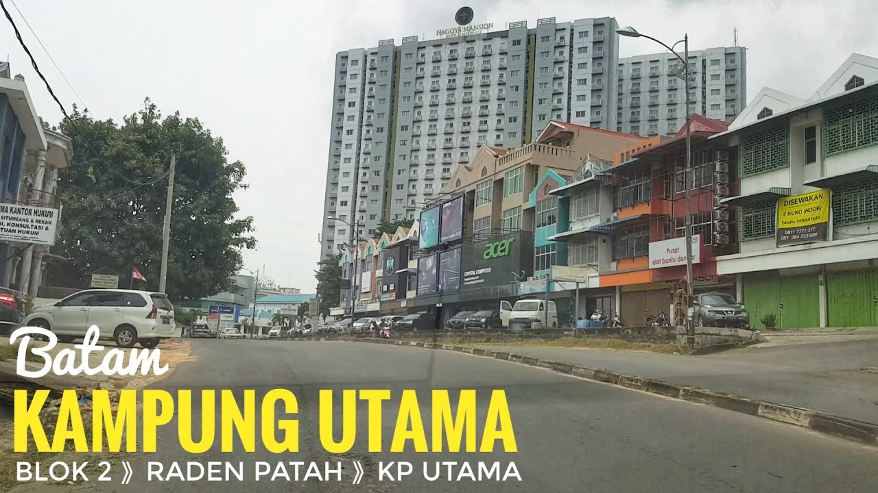 Keliling KAMPUNG UTAMA Batam Mulai Dari Blok 2 | Jalan dan Keliling Kota Batam
