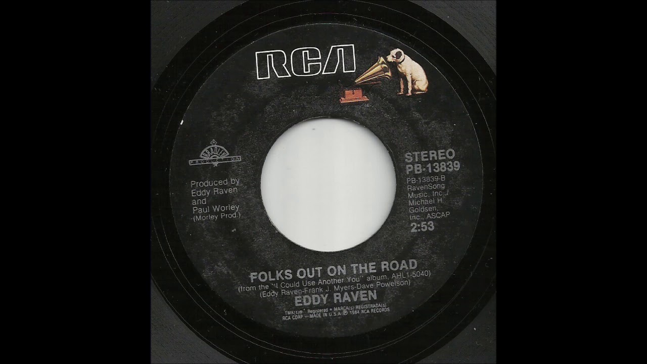 Eddy Raven - Folks Out On The Road