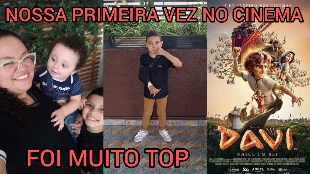 FUI NO CINEMA A PRIMEIRA VEZ COM AS CRIANÇAS/ESTREIA DO FILME NASCE UM REI.