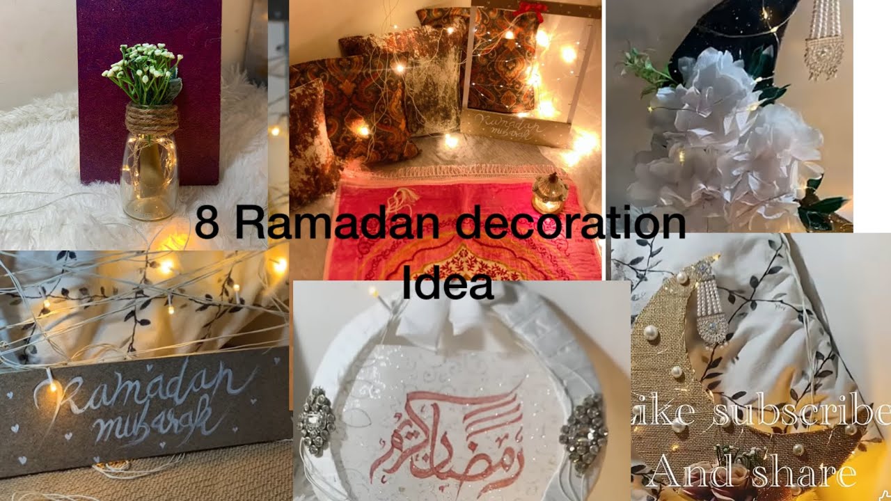 8 Ramadan decoration ideas in one video.easy Ramadan home decor.#ramadandecor #ramadan #homedecor#yt