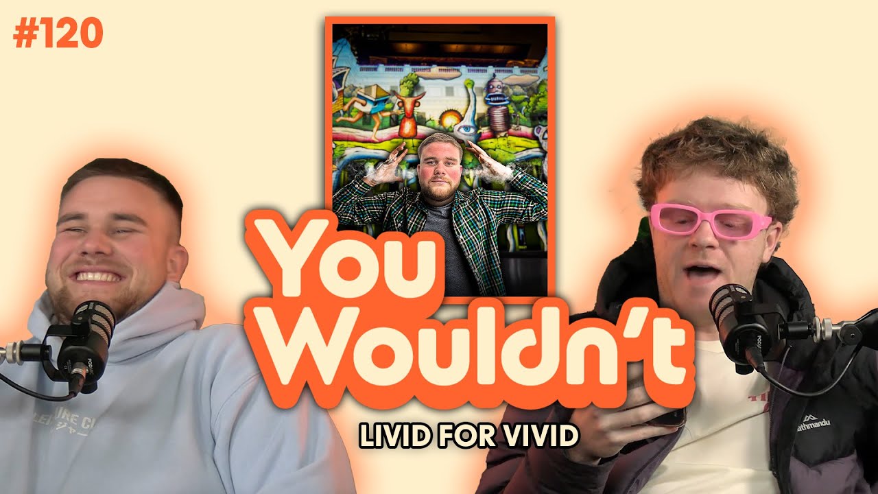 EP 120 - Livid for Vivid