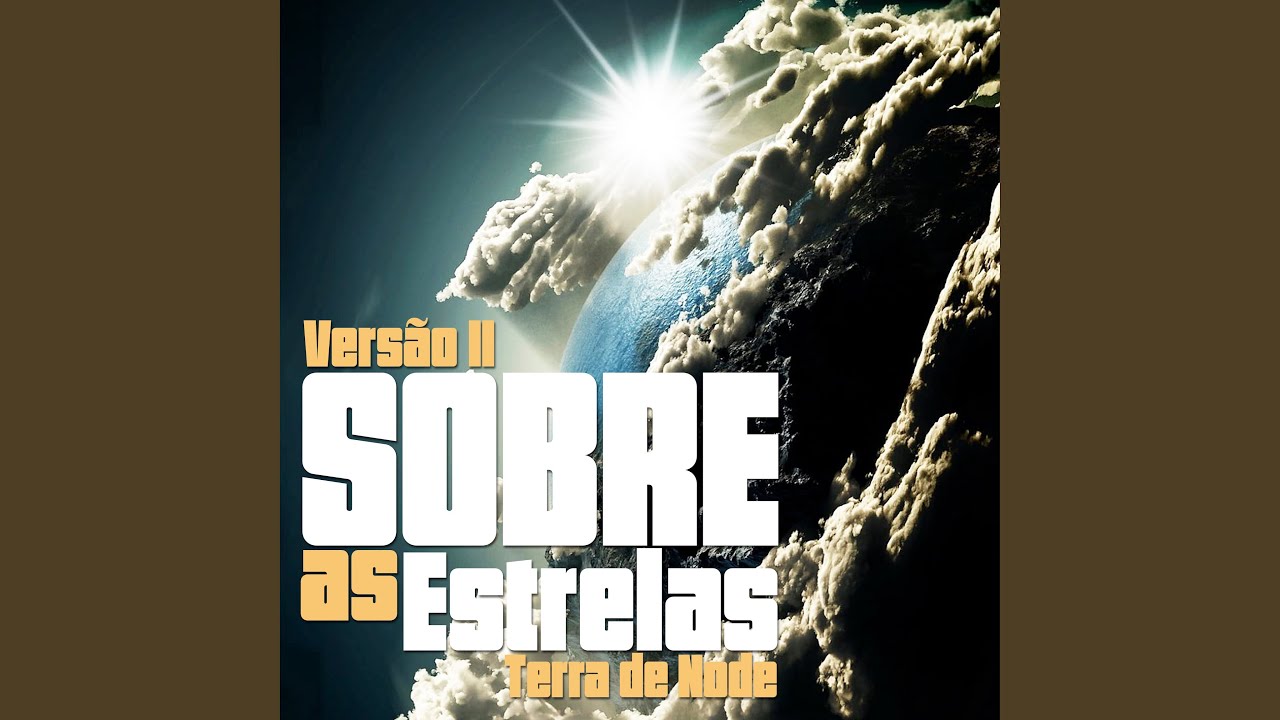 Sobre as Estrelas II - Terra de Node