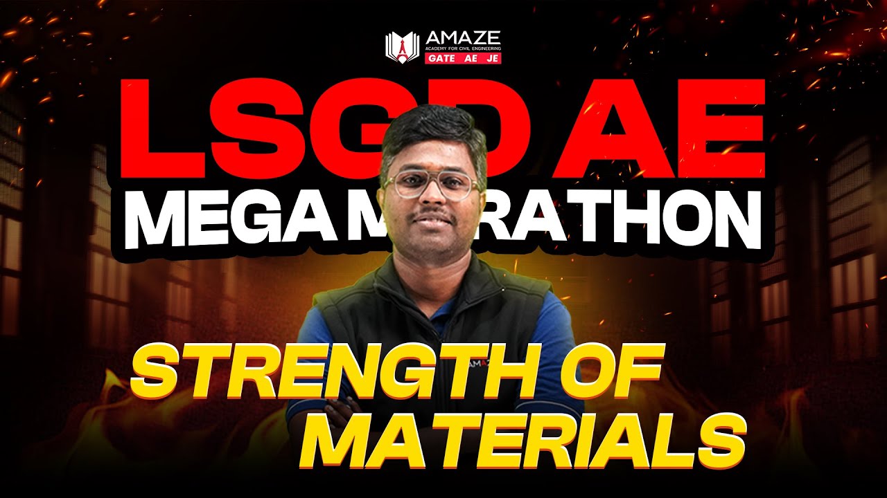 LSGD AE | SOM | MEGA MARATHON | Amaze Academy for Civil
