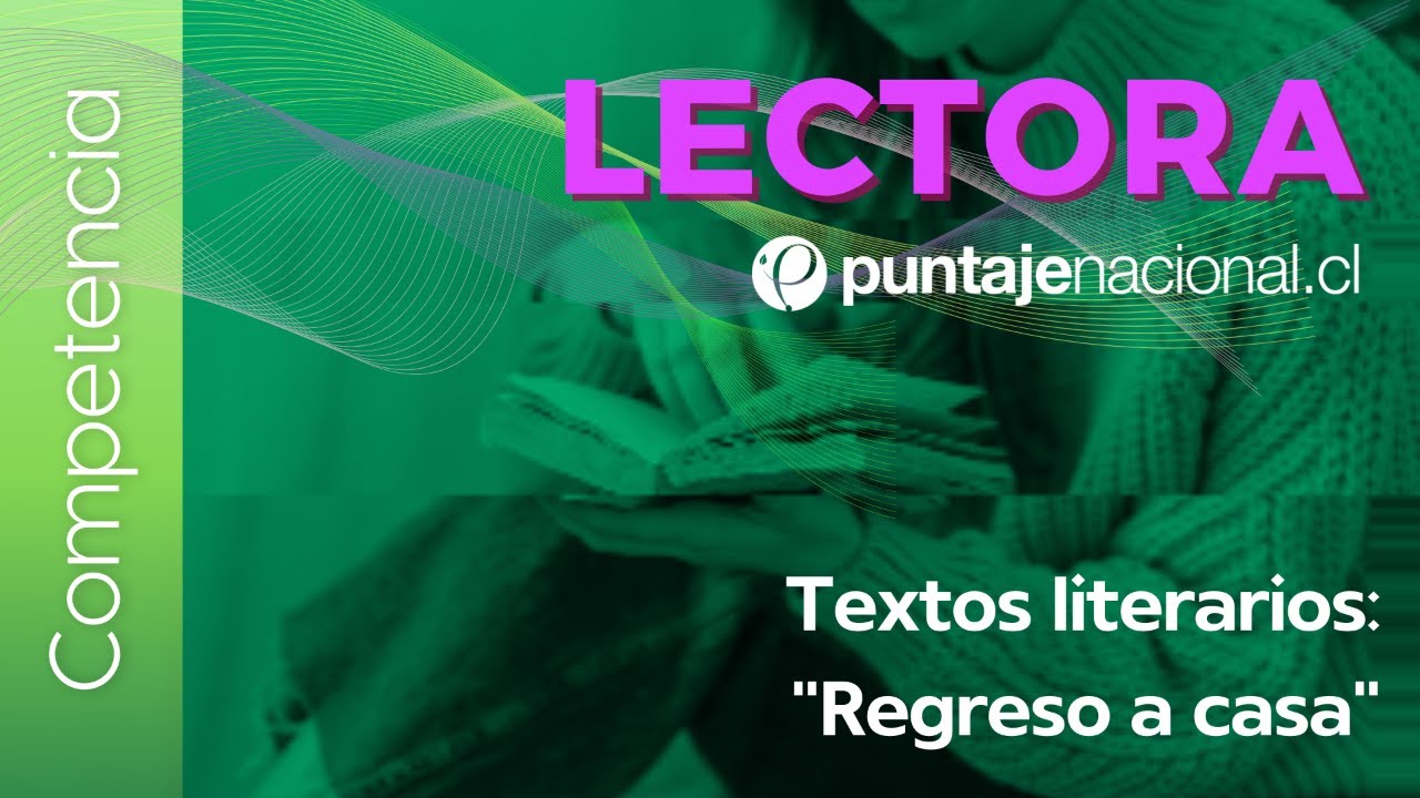 PAES | Competencia Lectora | Textos literarios: 
