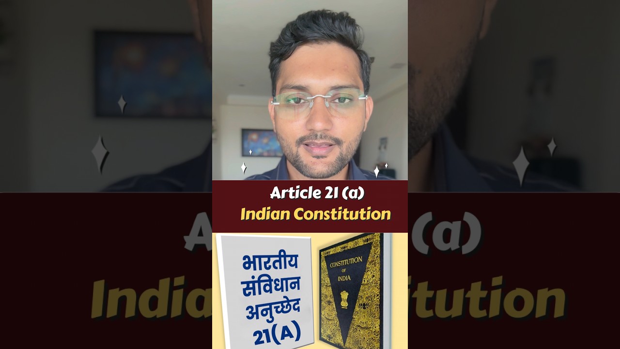 Article 21(a) of The Indian Constitution 