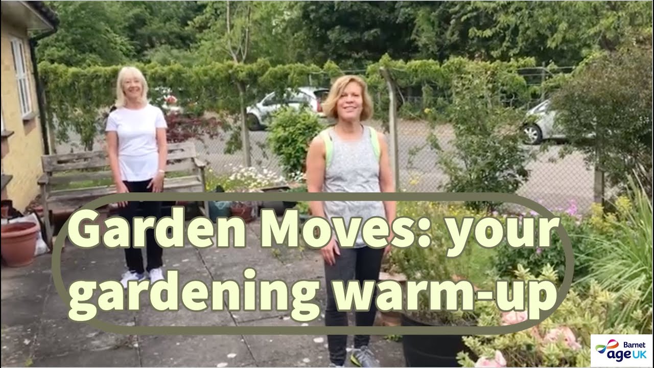 Garden Moves for over 55s: your gardening warm-up routine