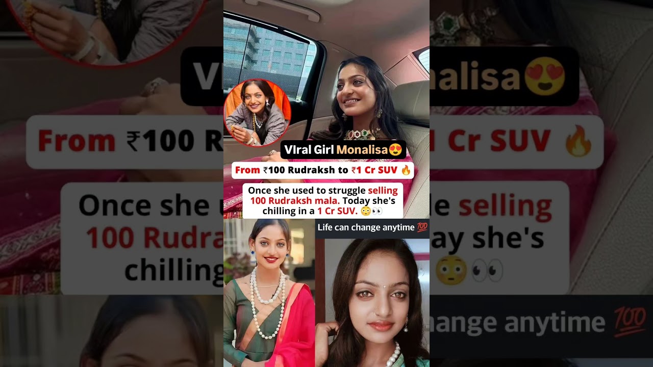 Monalisa viral girl from Mahakumbh went from ₹100 Rudraksh to ₹1 Cr SUV #news#monalisa #viralgirl