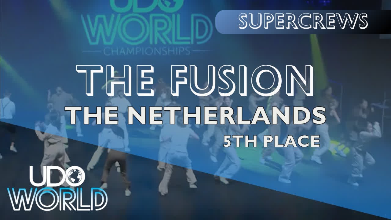 The Fusion | Supercrews 5th Place | UDO World Championships 2024