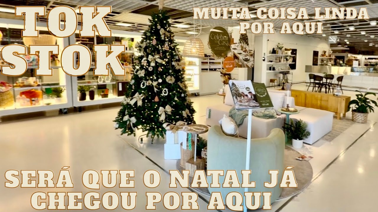 NATAL NA TOK STOK VEM VER AS NOVIDADES DA TOK STOK COMIGO, DECORAÇÃO DE INTERIORES.