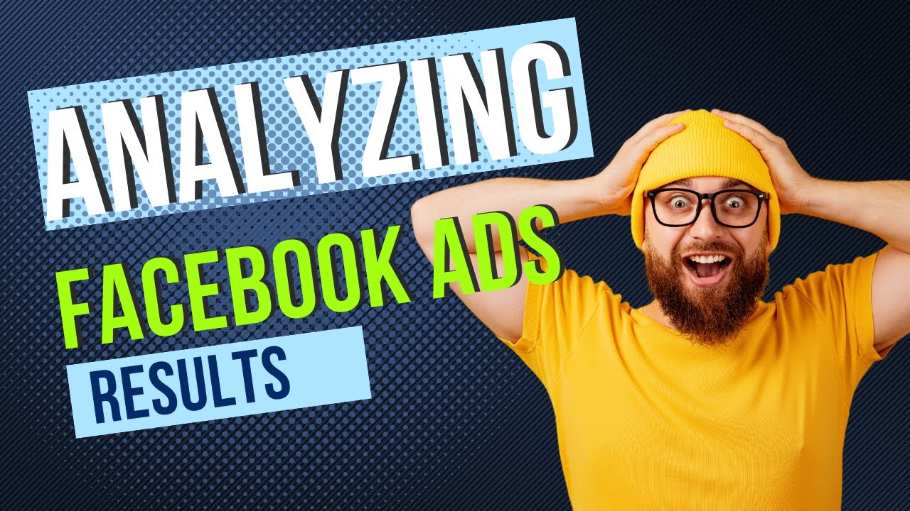Facebook Ads Analytics: What You Need to Know - In Hindi