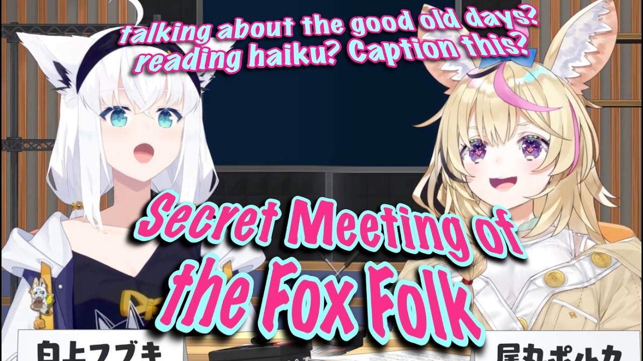 Fox Folk Secret Meeting Ep1 bits with Fubuki & Polka EN SUBS