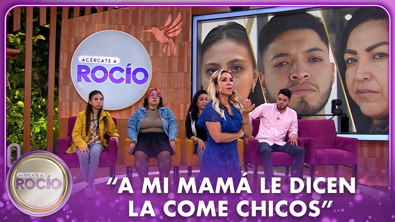“A mi mamá le dicen la come chicos” | Acércate a Rocío