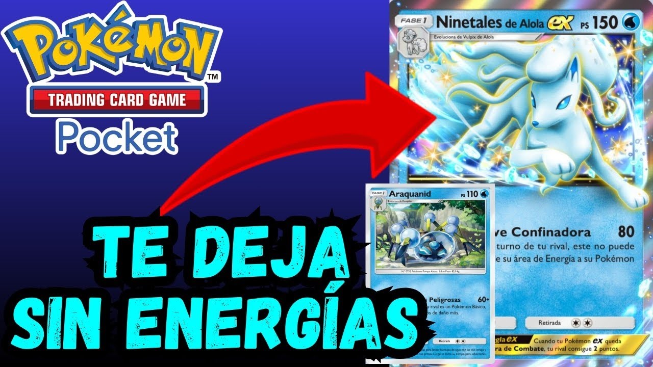 NO PUEDES CARGAR ENERGÍAS por NINETALES de Alola en Pokémon TCG Pocket 