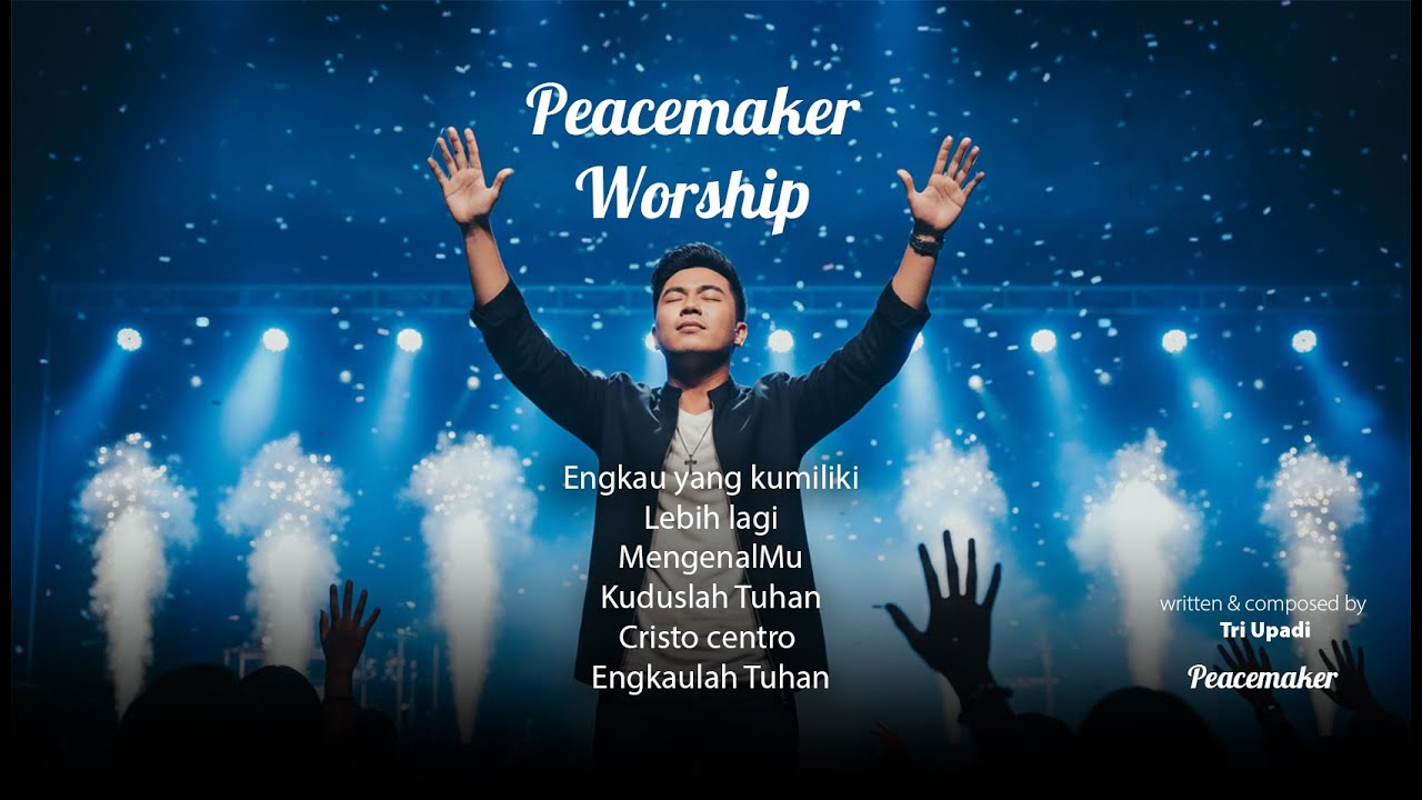 Lagu Rohani Menyentuh Hati | Lagu Keluarga Rohani Terbaru 2026 | PEACEMAKER WORSHIP 1