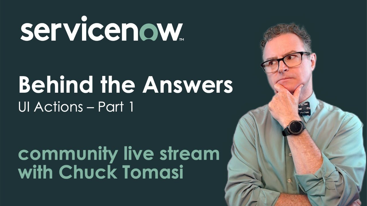 Community Live Stream - Behind the Answers - UI Actions Part 1