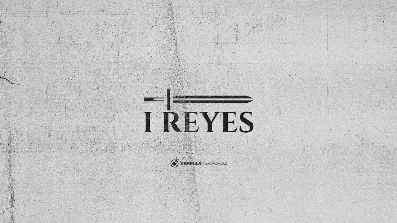1 Reyes 21 | Semilla Veracruz