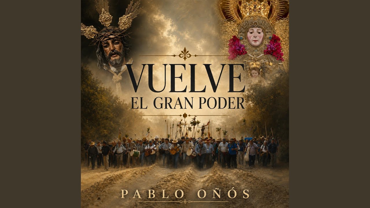 Vuelve el Gran Poder