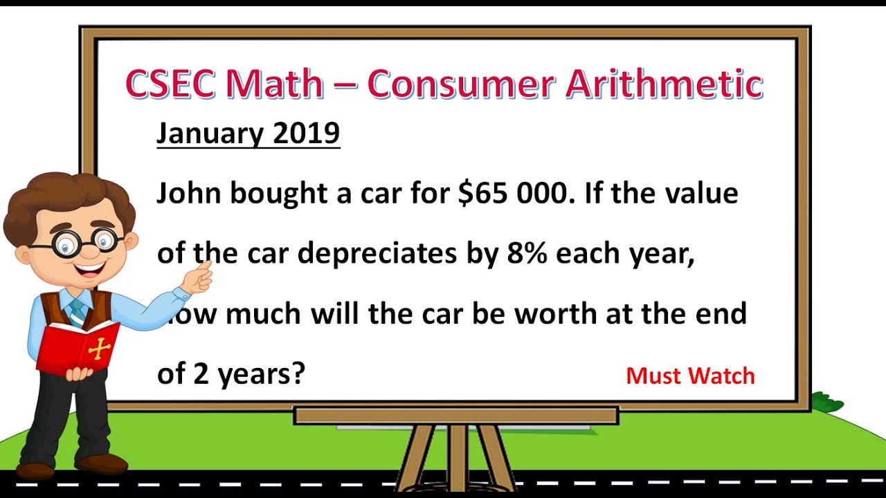 CXC Past Paper Math Questions - Consumer Arithmetic (Part 2 of 3)