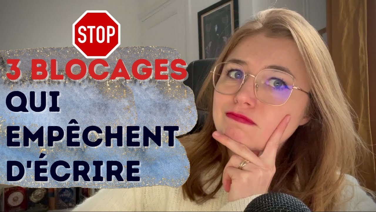 PREMIER ROMAN : 3 blocages qui te retiennent de te lancer dans l'écriture
