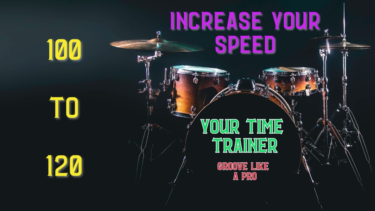 Velocity Build -- 100 to 120 BPM -- Hit the Grove | Your Time Trainer