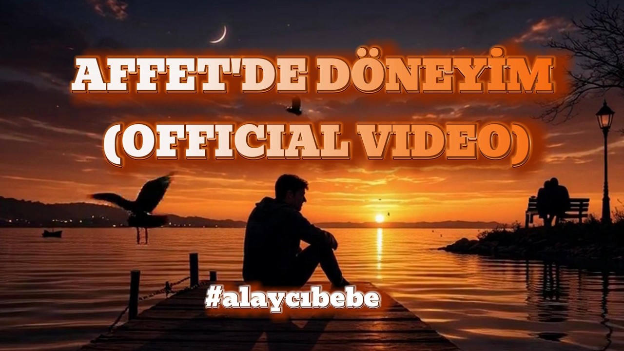 AFFET'DE DÖNEYİM (OFFICIAL VİDEO) DUYGUSAL ŞARKI MÜZİK #müzik #şarkı #aşk #youtube