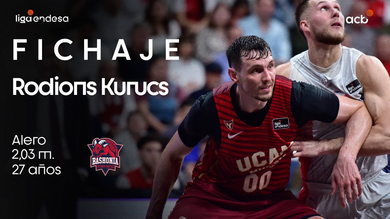 Rodions Kurucs, nuevo fichaje de Baskonia | Liga Endesa 2025-26
