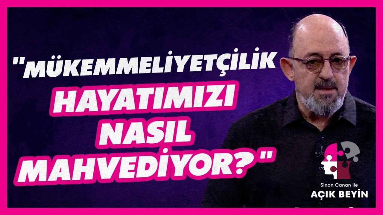 Hata Yapma Korkusu Bize Ne Yapar? Mükemmel Olmak Gerçekten Mümkün mü? | Sinan Canan