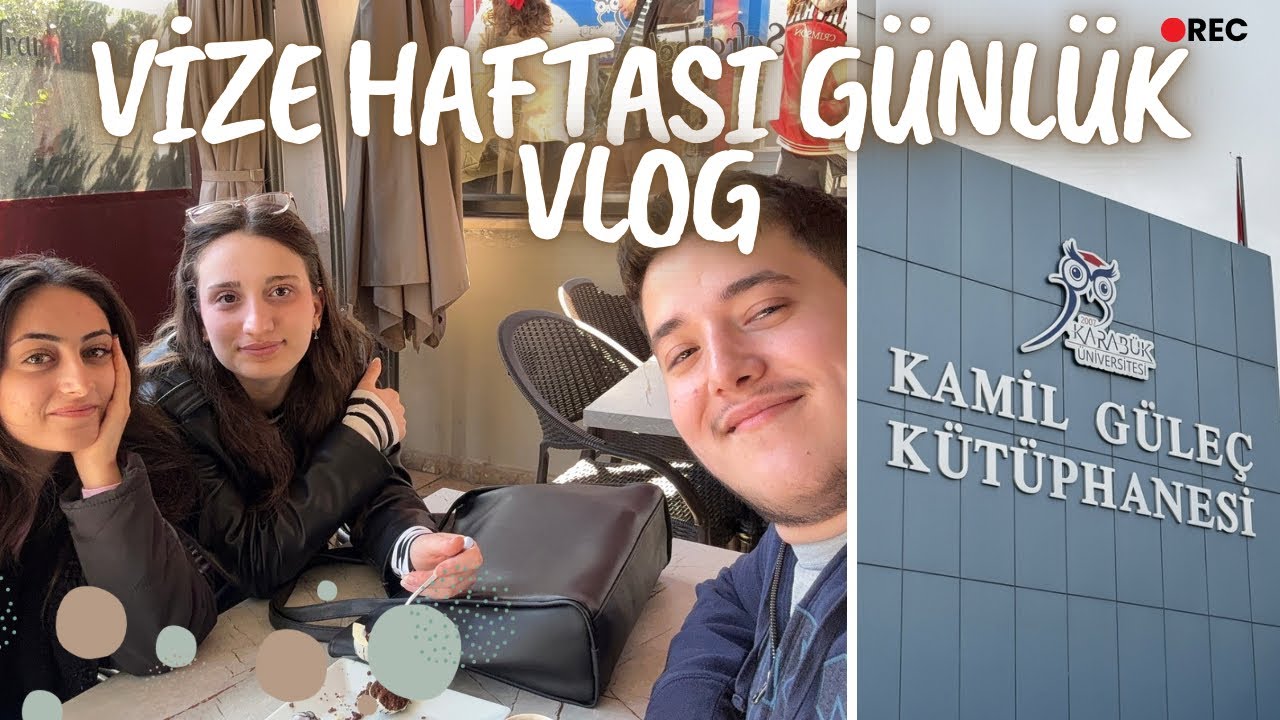 Karabük Üniversitesi’nde Kampüs Turu | Vize Haftası| Günlük Vlog 6|