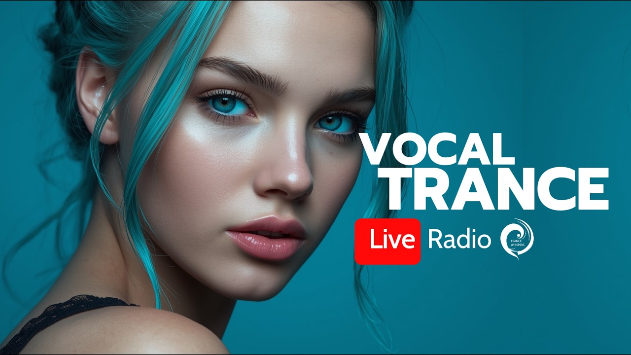 UPLIFTING VOCAL TRANCE RADIO  - Live Streaming
