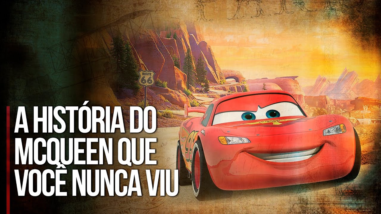 A ORIGEM DO RELÂMPAGO MCQUEEN (PARTE 1) - Tem momentos INCRÍVEIS que VOCÊ NÃO SABIA