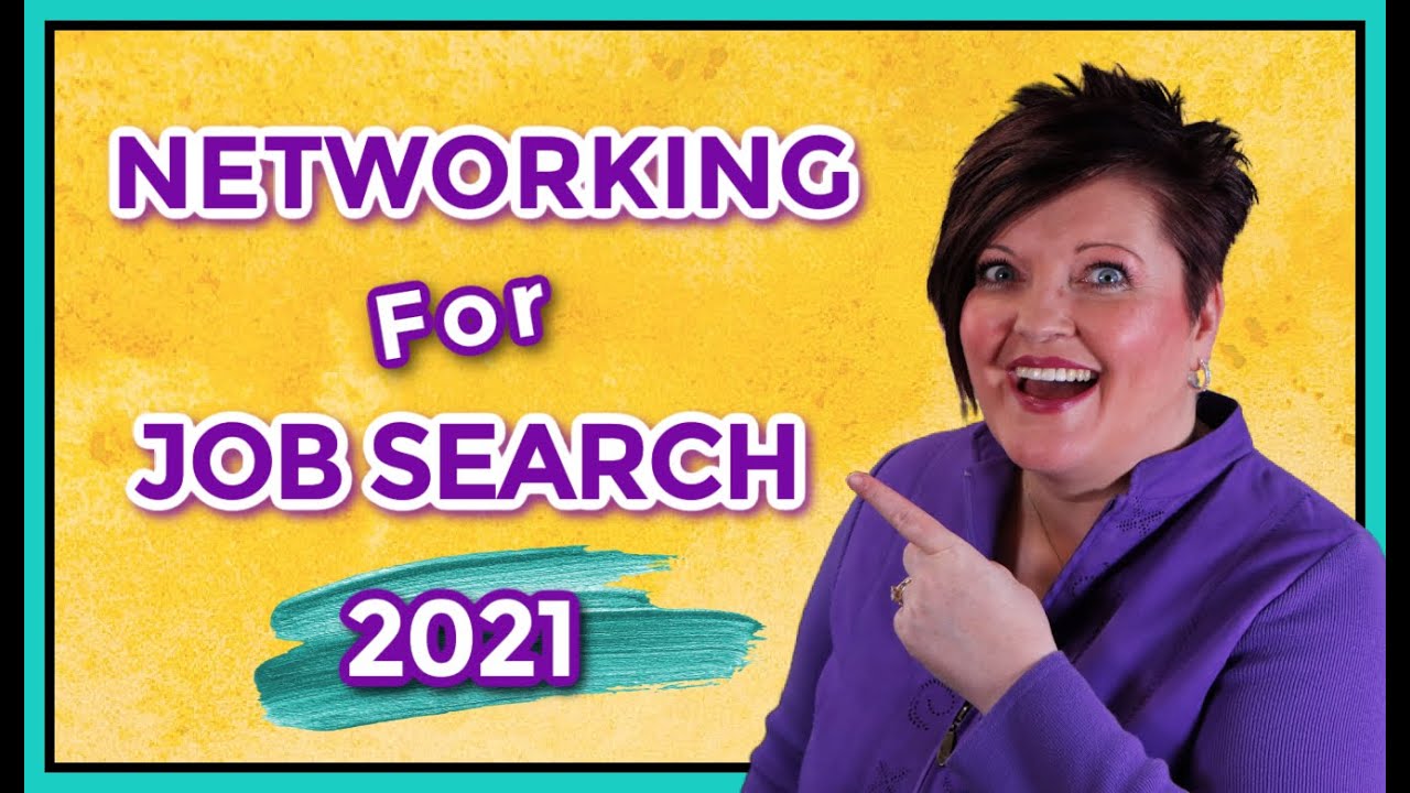 How To Network When Looking For A Job | Networking For Job Search Tips