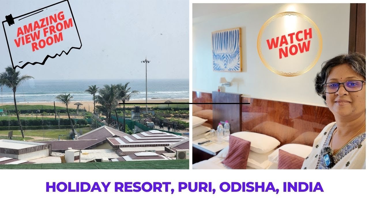 Holiday Resorts, Puri - Room Tour & Review | Beachside Stay in Odisha!