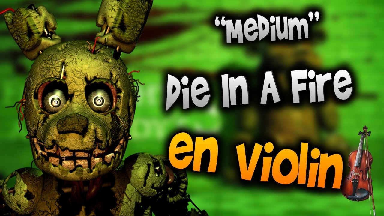 Five Nights at Freddy's 3 - Die In A Fire en Violín|tab,tutorial,partitura,como tocar|HD Tutorial