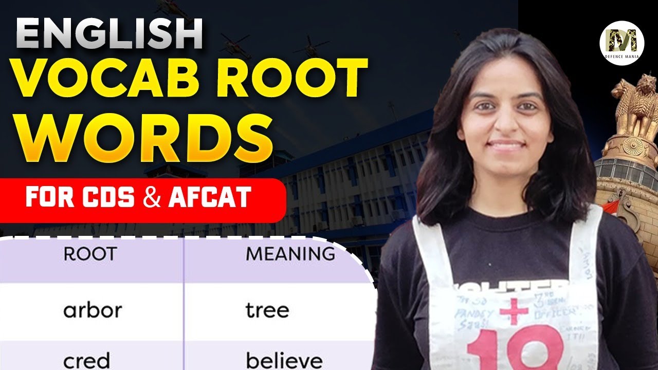 Most Important Word Roots for CDS & AFCAT 2025 | Vocab Tricks + PYQs