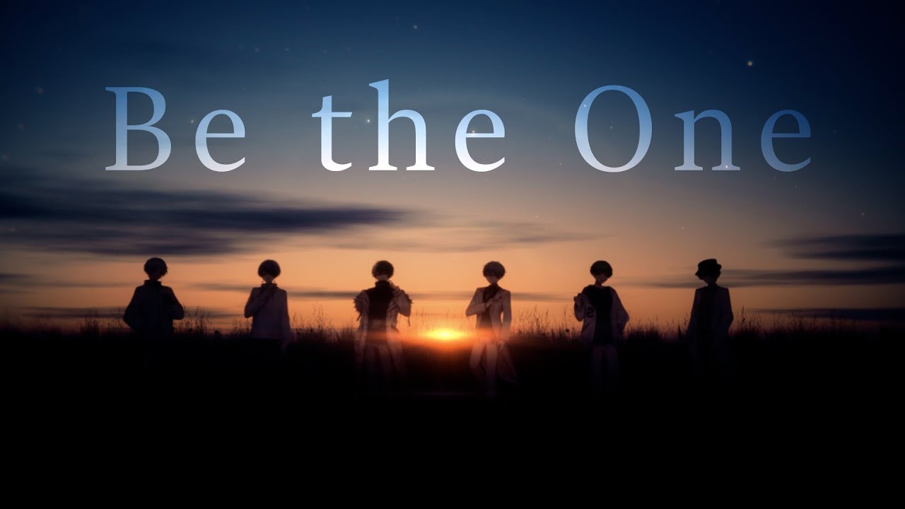 【MV】Be the One / Midnight 6