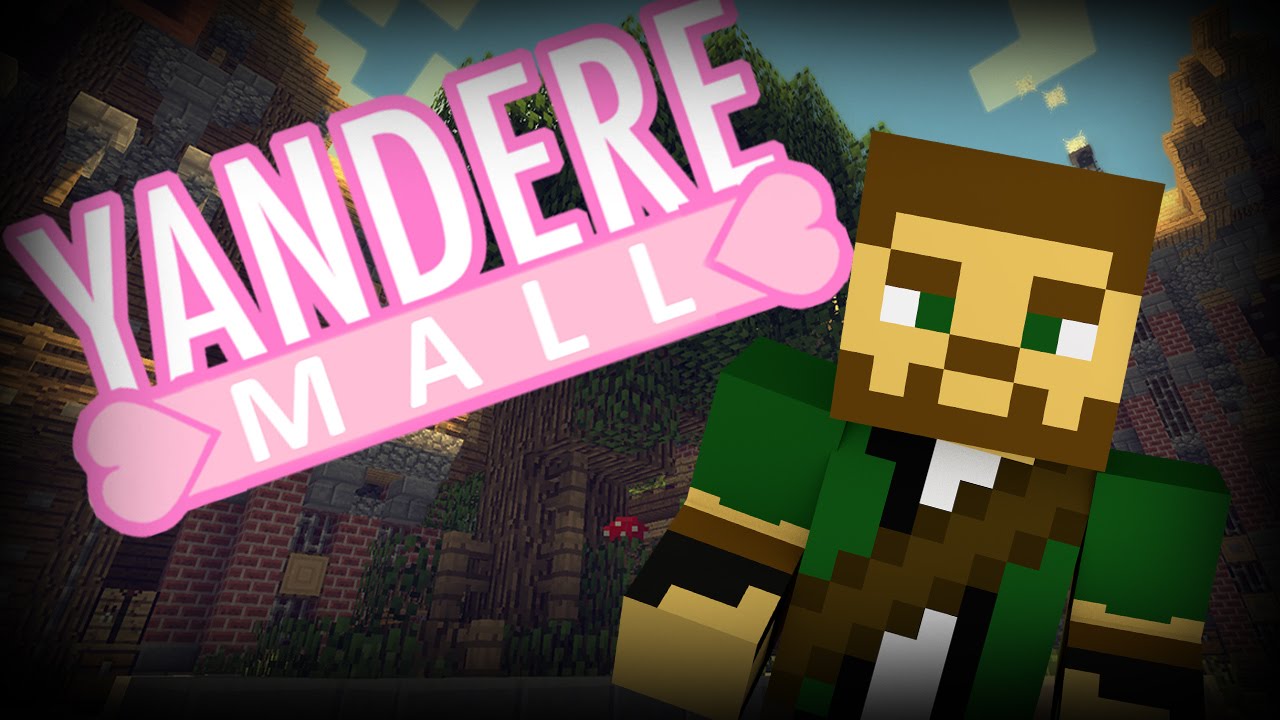 YANDERE MALL! 
